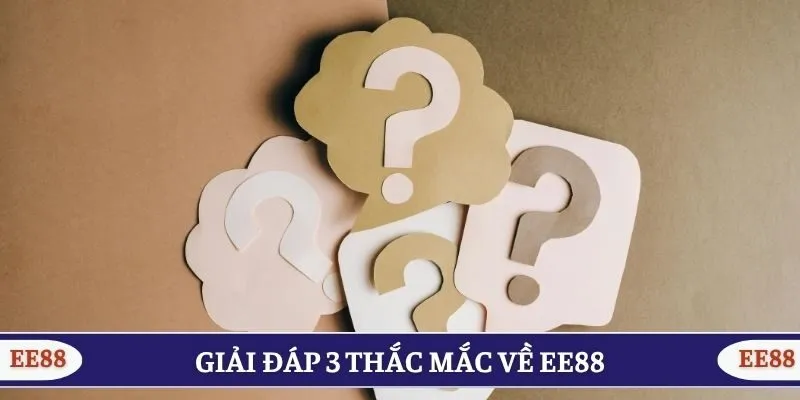 Giải đáp 3 thắc mắc về EE88 phổ biến nhất tháng 4/2026